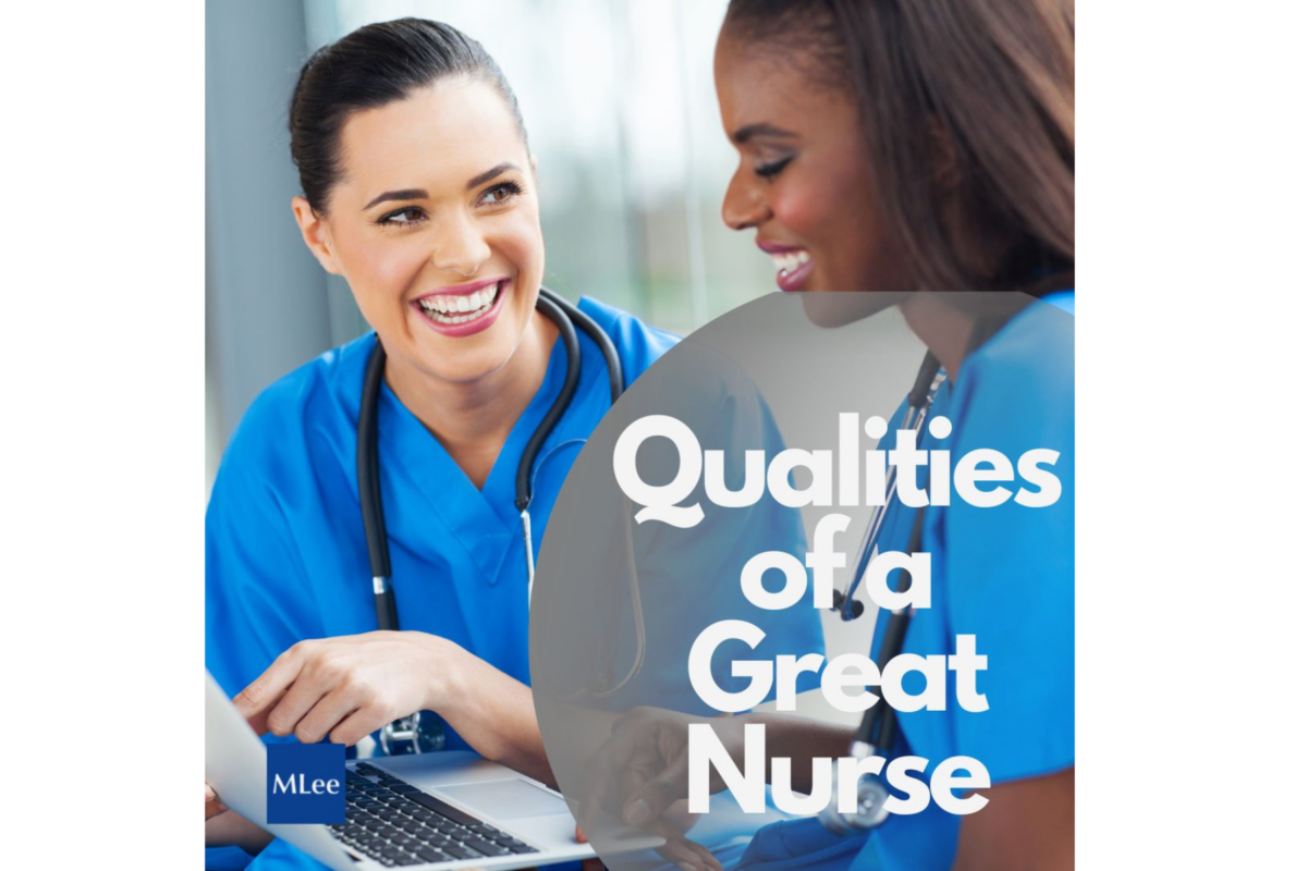Qualities of a Great Nurse  