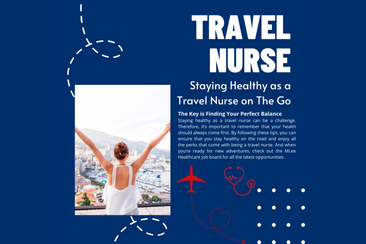 Staying Healthy as a Travel Nurse on The Go