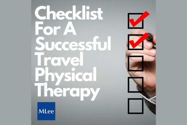 Checklist for a Successful Travel Physical Therapy 