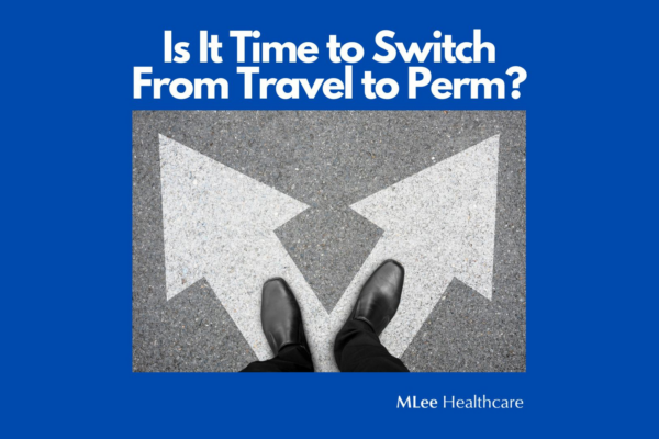 Is It Time to Switch from Travel to Perm? 